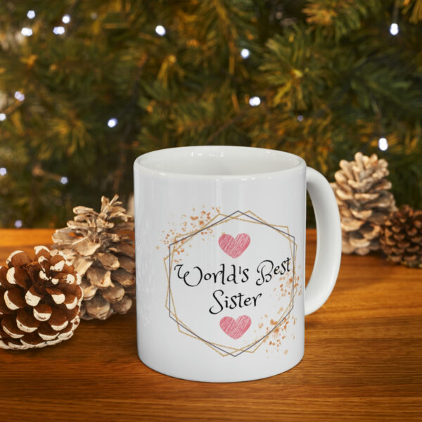 Worlds Best Sister – White Ceramic Mug Cup 11 oz for Sister