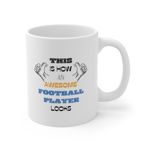 Awesome Football Player – White Ceramic Mug Cup 11 oz Gift for Soccer Player