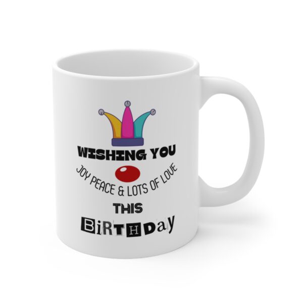 Birthday wishes – White Ceramic Mug Cup 11 oz Gift for Birthday