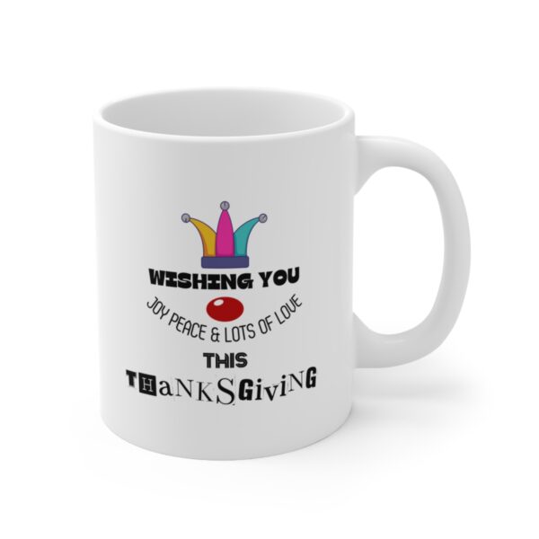 Thanksgiving wishes – White Ceramic Mug Cup 11 oz Gift for Thanksgiving