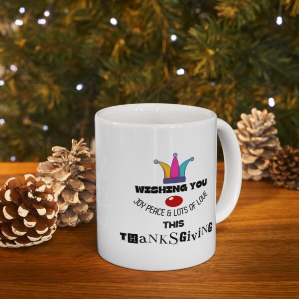 Thanksgiving wishes – White Ceramic Mug Cup 11 oz Gift for Thanksgiving - Image 9