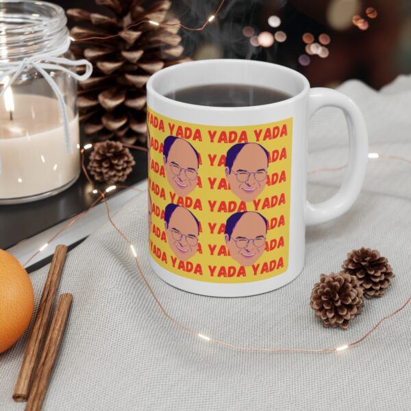 Yada Yada Yada – White Ceramic Mug Cup 11 oz Gift for Seinfeld George Costanza Fans - Image 4