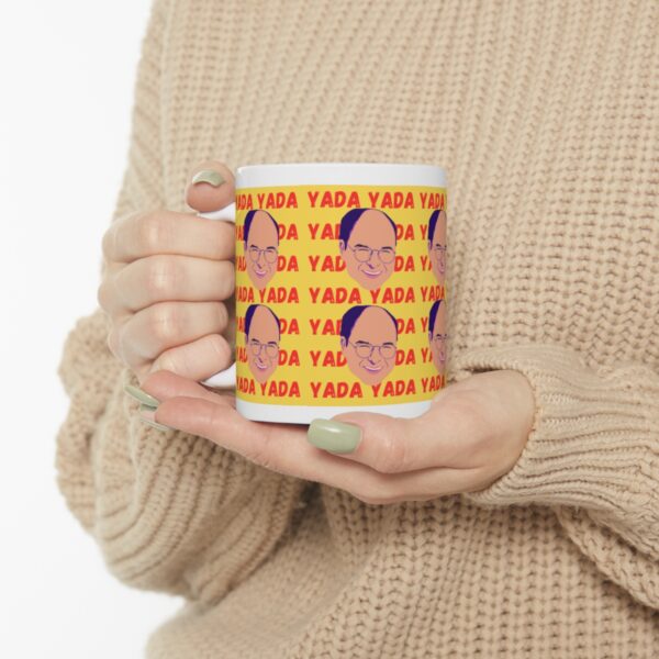 Yada Yada Yada – White Ceramic Mug Cup 11 oz Gift for Seinfeld George Costanza Fans - Image 10