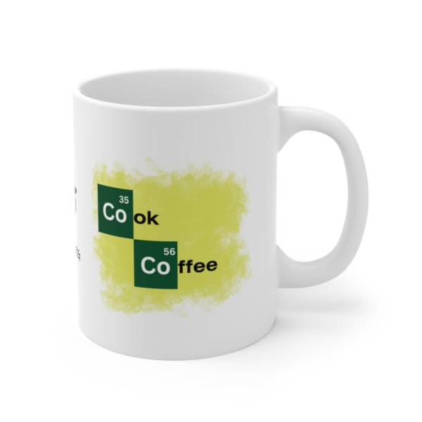 Cook Coffee Heisenburg Breaking Bad – White Ceramic Mug Cup 11 oz Gift for Chemist