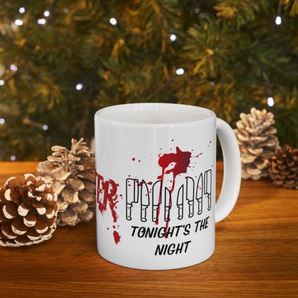 Tonights the Night - Dexter – White Ceramic Mug Cup 11 oz Gift for Dexter Fans - Image 9