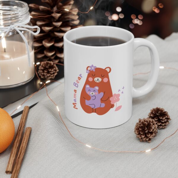 Mama Bear – White Ceramic Mug Cup 11 oz for Mother – Mothers day gift - Image 4