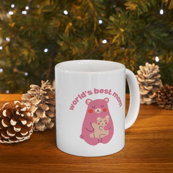 Worlds Best Mom Mama Bear – White Ceramic Mug Cup 11 oz for Mother – Mothers day gift - Image 9