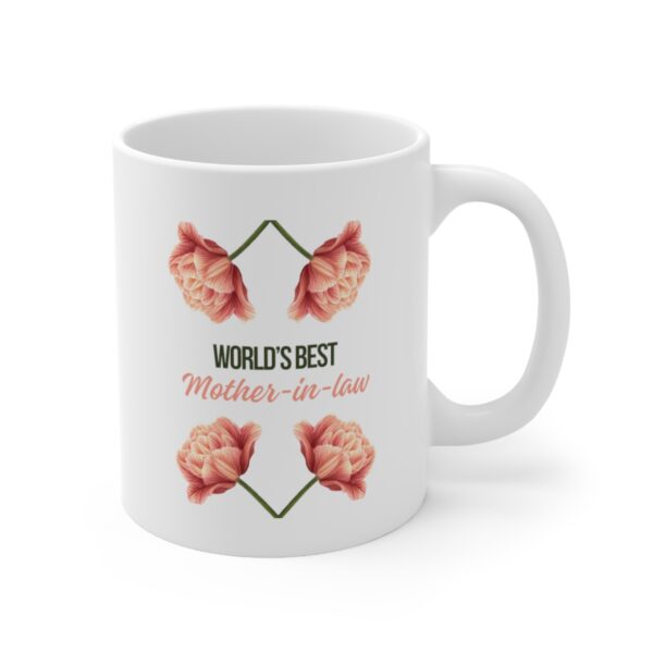 Worlds Best Mother In Law – White Ceramic Mug Cup 11 oz for Mother In Law