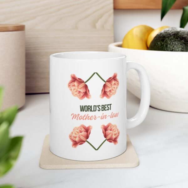 Worlds Best Mother In Law – White Ceramic Mug Cup 11 oz for Mother In Law - Image 7