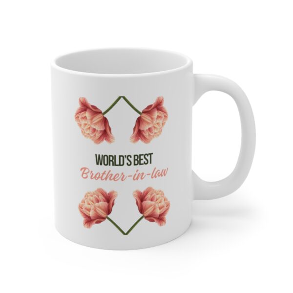 Worlds Best Brother In Law – White Ceramic Mug Cup 11 oz for Brother In Law