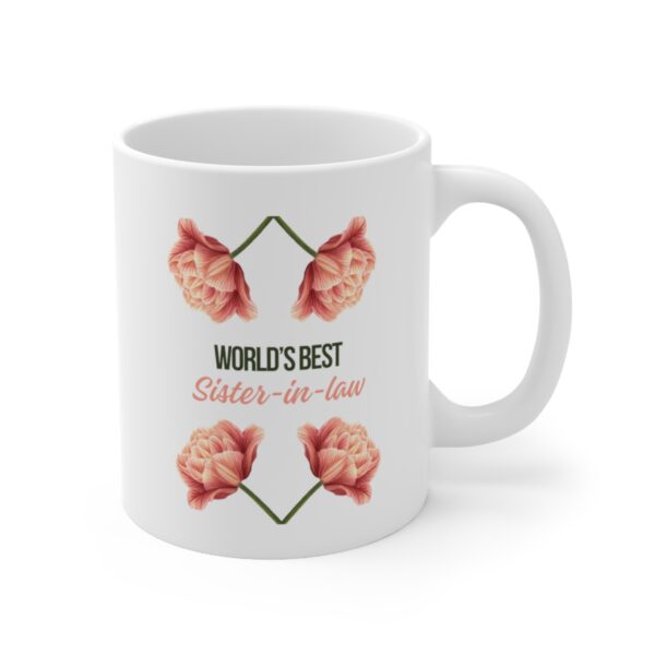 Worlds Best Sister In Law – White Ceramic Mug Cup 11 oz for Sister In Law