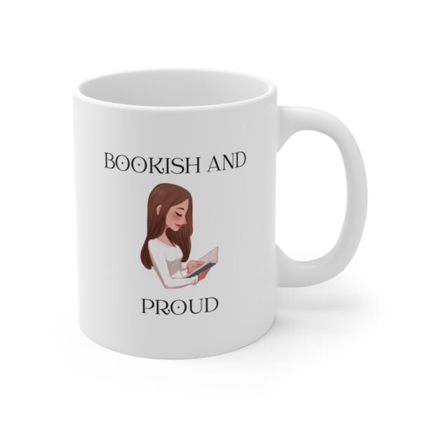 Bookish and Proud - Lost in Books - Found in Stories – White Ceramic Mug Cup 11 oz Gift for Bookworms