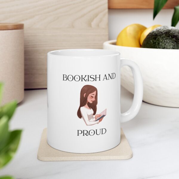 Bookish and Proud - Lost in Books - Found in Stories – White Ceramic Mug Cup 11 oz Gift for Bookworms - Image 7