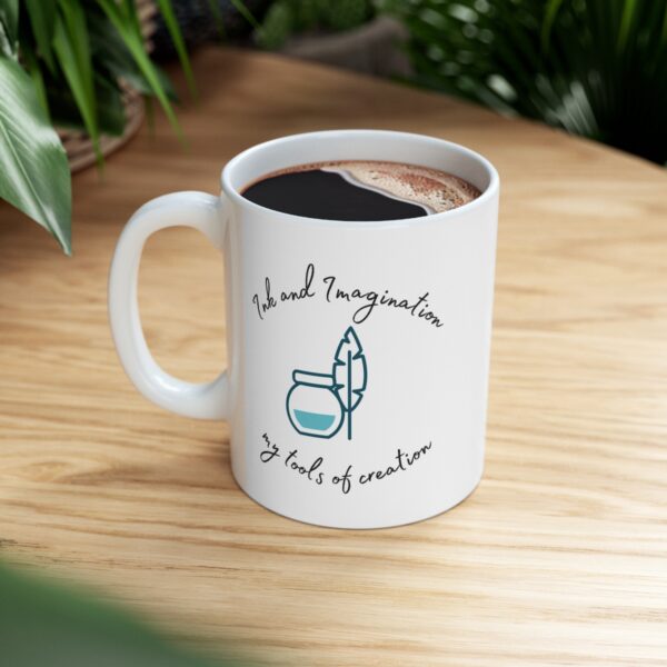 Inspiration Strikes I Write - Ink and Imagination - My tools of Creation – White Ceramic Mug Cup 11 oz Gift for Writers - Image 8