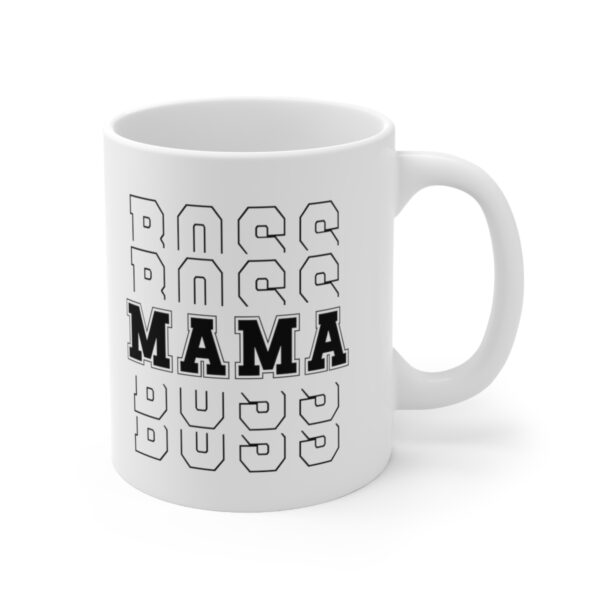 Boss Mama – White Ceramic Mug Cup 11 oz for Mother – Mothers day gift