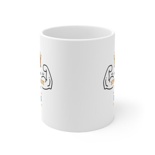 Only the Strongest become The Boss – White Ceramic Mug Cup 11 oz Gift for Boss - Image 2