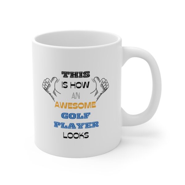 Awesome Golf Player – White Ceramic Mug Cup 11 oz Gift for Golf Player