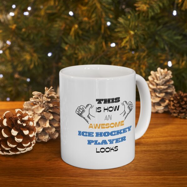 Awesome Ice Hockey Player – White Ceramic Mug Cup 11 oz Gift for Ice Hockey Player - Image 9