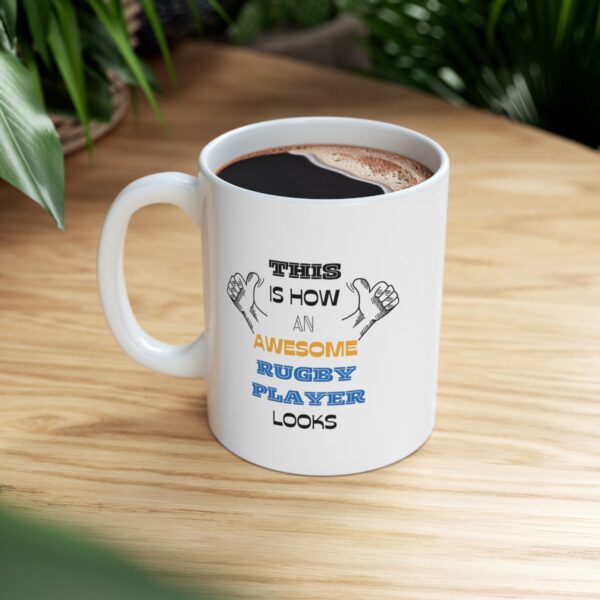 Awesome Rugby Player – White Ceramic Mug Cup 11 oz Gift for Rugby Player - Image 8