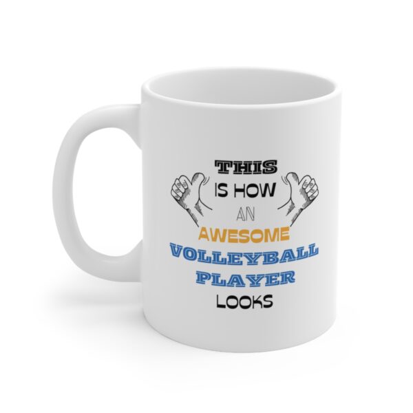 Awesome Volleyball Player – White Ceramic Mug Cup 11 oz Gift for Volleyball Player - Image 3