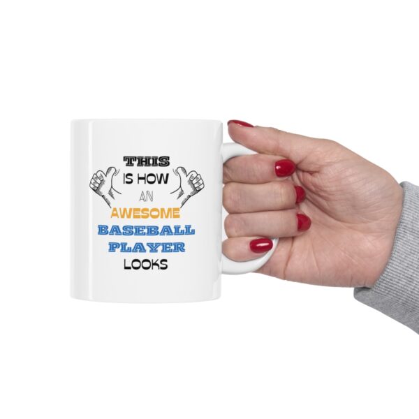 Awesome Baseball Player – White Ceramic Mug Cup 11 oz Gift for Baseball Player - Image 12