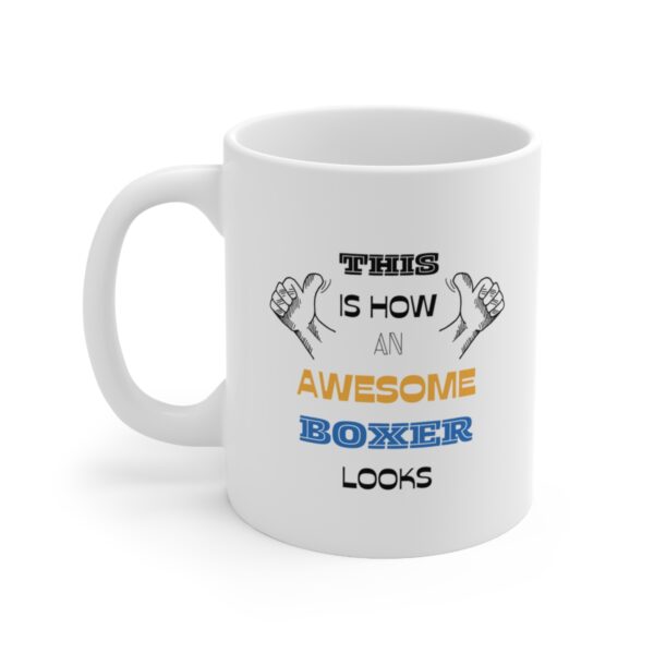 Awesome Boxer – White Ceramic Mug Cup 11 oz Gift for Boxing Player - Image 3