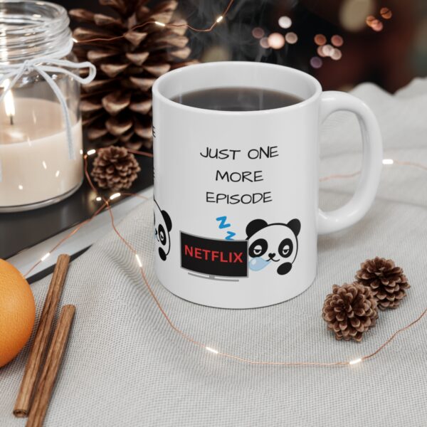 One More Episode Netflix – White Ceramic Mug Cup 11 oz Gift for Netflix Lovers - Image 4