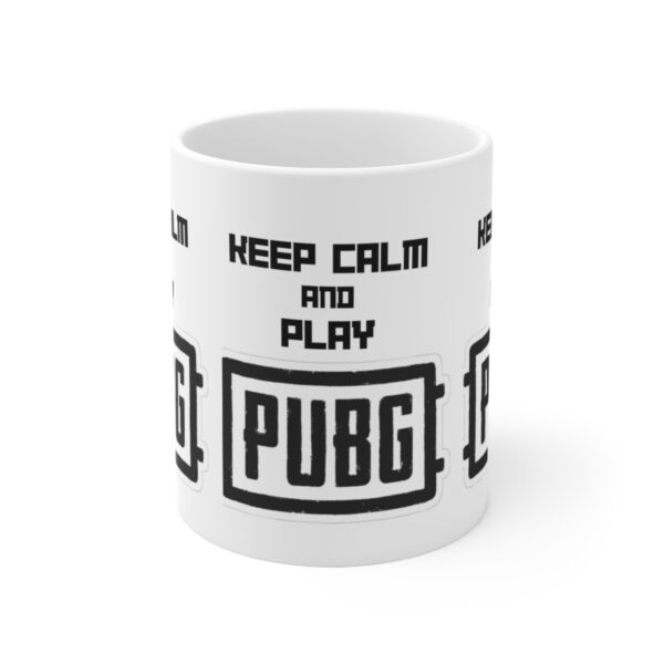 PUBG Mobile Game Mug - Keep Calm and Play PUBG – White Ceramic Mug Cup 11 oz Gift - Image 2