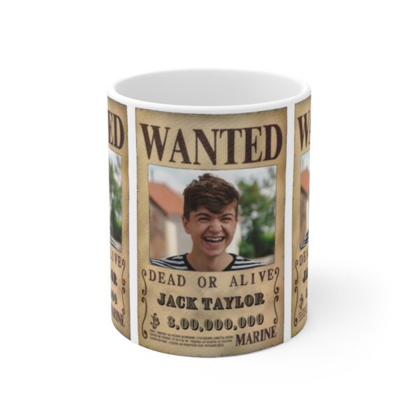 Custom One Piece Wanted Poster – White Ceramic Mug Cup 11 oz Gift - Image 5