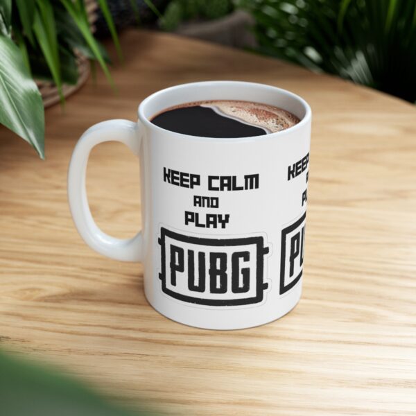 PUBG Mobile Game Mug - Keep Calm and Play PUBG – White Ceramic Mug Cup 11 oz Gift - Image 8